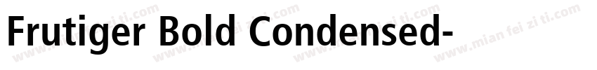 Frutiger Bold Condensed字体转换